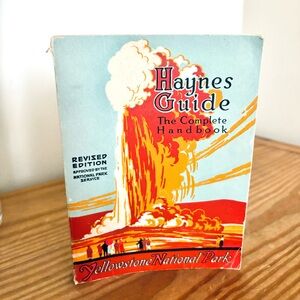 VTG 1921 Haynes New Guide and Motorists' Complete Road Log of Yellowstone